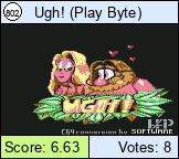 Ugh! (Play Byte)