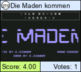 Die Maden kommen